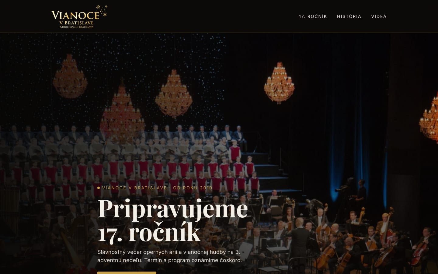 New Astro homepage of Vianoce v Bratislave. Cinematic concert photography, clear navigation to the 17th edition, history, and videos.